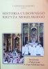 o. Korneliusz Jackiewicz • Historia cudownego Krzyża Mogilskiego